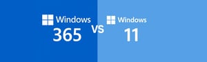 Windows 365 vs Windows 11 - What you need to know