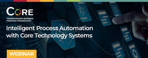 Intelligent Process Automation with Core