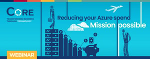 Reducing your Azure spend - Webinar on-demand